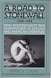 A Road To Stonewall 1750-1969 by Byrne R. S. Fone