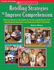 Retelling strategies to improve comprehension by Darla Shaw