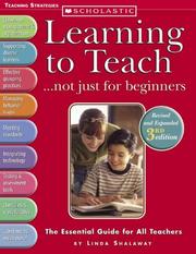 Cover of: Learning To Teach: Not Just For Beginner: 3rd Editions: Not Just For Beginner: 3rd Editions (Learning To Teach)