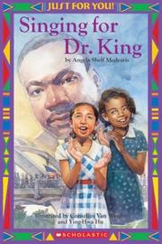 Singing for Dr. King by Angela Shelf Medearis