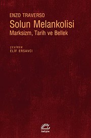 Cover of: Solun Melankolisi; Marksizm, Tarih ve Bellek