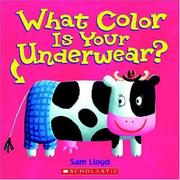 Cover of: What Color Is Your Underwear?