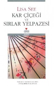 Cover of: Kar Çiçeği ve Sırlar Yelpazesi
