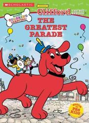 Cover of: Greatest Parade, The (c/a Bind-up) (Clifford)