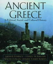 Cover of: Ancient Greece by Sarah B. Pomeroy, Stanley M. Burstein, Walter Donlan, Jennifer Tolbert Roberts