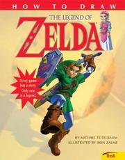 Cover of: How to Draw the Legend of Zelda by Michael Teitelbaum