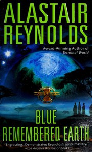 Cover of: Blue remembered Earth by Alastair Reynolds