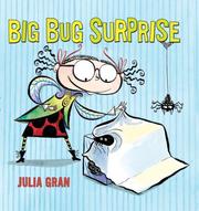 Cover of: Big Bug Surprise by Julia Gran