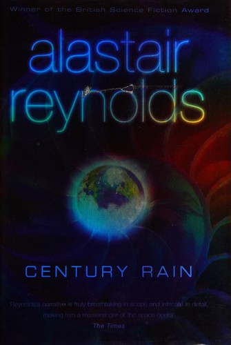 Century Rain (Gollancz) by Alastair Reynolds