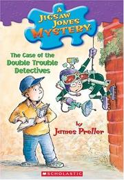 Cover of: The Case of the Double Trouble Detectives #26 (Jigsaw Jones) by James Preller