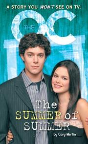 Cover of: O.C., The: Novelization #5: The Summer Of Summer: Novelization #5: The Summer Of Summer (O. C, The)