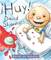 Cover of: Huy! David en panales by David Shannon, David Shannon