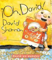 Cover of: Oh, David (Oh, David!) by David Shannon, David Shannon