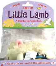 Cover of: Pull-the-tab Cloth Book: A Pull-the-tab Cloth Book (Little Lamb)