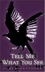 Cover of: Tell Me What You See by Zoran Drvenkar