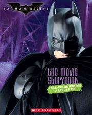 Batman Begins Movie Storybook June 1 05 Edition Open Library