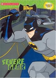 Cover of: The Batman: C/a #2: Severe Gear (Batman (Scholastic))