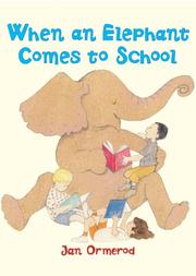 Cover of: When an elephant comes to school