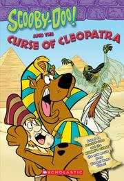 Cover of: Scooby-doo Novelization Video Tie-in: Scooby-doo And The Curse Of Cleopatra (Scooby-Doo Novelization Video Tie-in)