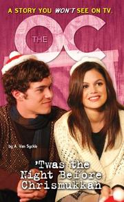 Cover of: The O.C.: Novelization #7: 'twas The Night Before Chrismukkah: Novelization #7: 'twas The Night Before Chrismukkah (O.C., The)