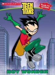 Cover of: Teen Titans: Boy Wonder: Boy Wonder (Teen Titans)