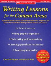 Cover of: Writing Lessons for the Content Areas: Standards-Based Lessons That Help Students Plan, Organize, and Draft Their Nonfiction Writing in Social Studies and Science