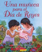Cover of: Una muneca para el dia de reyes by Esmeralda Santiago