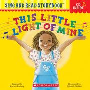 Cover of: This Little Light of Mine (Sing and Read Storybook with Audio CD)