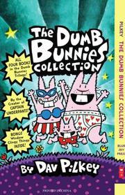 Cover of: Dumb Bunnies Collection by Dav Pilkey