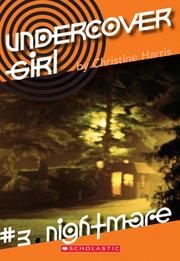 Cover of: Nightmare (Undercover Girl, #3)