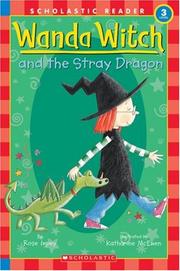 Wanda Witch And The Stray Dragon by Rose Impey