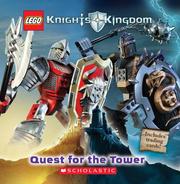 Cover of: Knights' Kingdom: Quest for the Tower (Lego Knight's Kingdom)