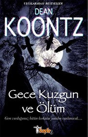 Cover of: Gece Kuzgun ve Ölüm by Dean Koontz