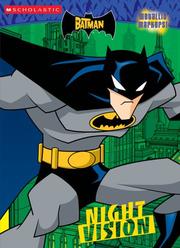 Cover of: The Batman: Night Vision (C/A #5 With Metallic Markers) (Batman (Scholastic))