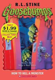 Cover of: GB: How To Kill A Monster by R. L. Stine