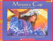 Cover of: Miriams Cup A Passover Story by Fran Manushkin