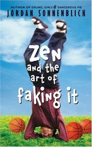 Cover of: Zen And The Art Of Faking It by Jordan Sonnenblick