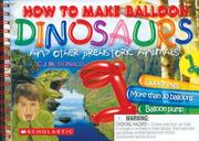 Cover of: Balloon Dinosaurs & Other Prehistoric Animals