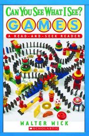 Cover of: Can You See What I See?: Games Read-and-Seek (Scholastic Reader Level 1)
