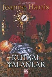 Cover of: Kutsal Yalanlar by Joanne Harris