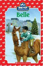 Belle (Stablemates) by J. Elizabeth Mills
