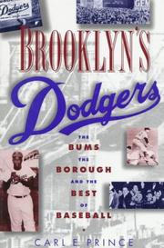 Cover of: Brooklyn's Dodgers by Carl E. Prince