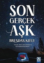 Cover of: Son Gerçek Ask by Brendan Kiely