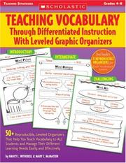 Cover of: Teaching Vocabulary Through Differentiated Instruction with Leveled Graphic Organizers