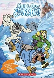 Cover of: Chill Out Scooby-Doo (Scooby-Doo Video Tie-in Novelization)
