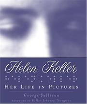 Cover of: Her Life In Pictures (Helen Keller) by George Sullivan, George Sullivan