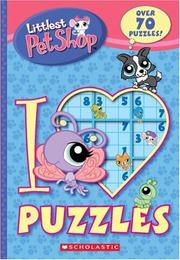 Cover of: I (heart) Puzzles (Littlest Pet Shop)