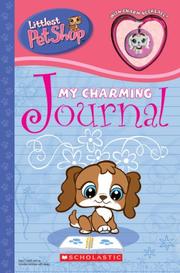 Cover of: My Charming Journal (Littlest Pet Shop)