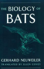 Cover of: The biology of bats by Gerhard Neuweiler