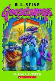 Cover of: Calling All Creeps! (Goosebumps) by R. L. Stine